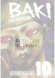 Baki the Grappler Vol.10