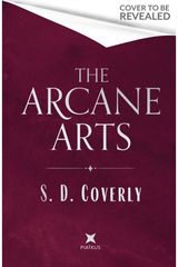 Arcane Arts: A Thrilling Dark Academia Romance of Magic and Forbidden Love
