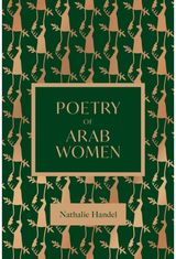 Poetry of Arab Women: A Contemporary Anthology