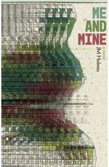 Me and Mine: A Novel
