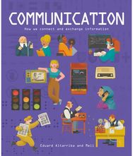 Communication: How we connect and exchange information