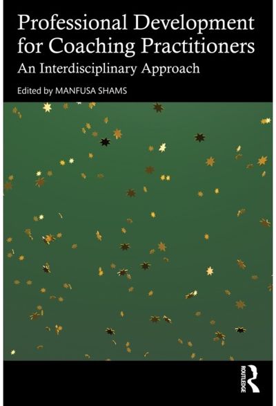 Professional Development for Coaching Practitioners: An Interdisciplinary Approach