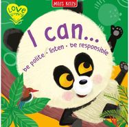 I Can… Be Polite • Listen • Be Responsible
