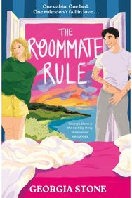 Roommate Rule: A hilarious and sexy opposites-attract, forced-proximity summer romance