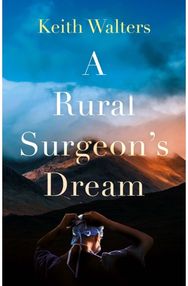 Rural Surgeon’s Dream