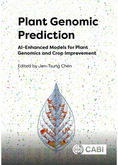 Plant Genomic Prediction: AI-Enhanced Models for Plant Genomics and Crop Improvement