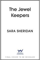 Jewel Keepers: Immersive, evocative historical fiction, brimming with romance and mystery