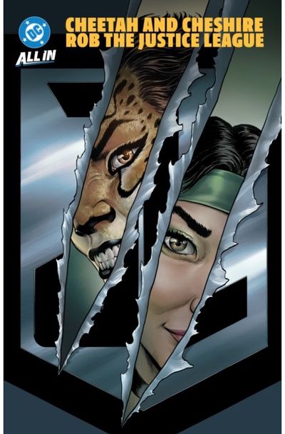Justice League: Cheetah & Cheshire Rob the Watchtower