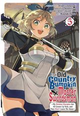 From Old Country Bumpkin to Master Swordsman, Vol. 5