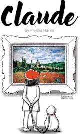 Claude: A Wordless Picture Book About Art