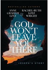 God Wont Leave You There: Joseph's Story