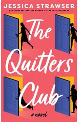 Quitters Club: A Novel