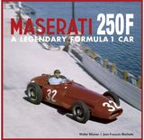 Maserati 250F: A Legendary Formula 1 Car
