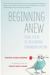 Beginning Anew: Four Steps to Restoring Communication