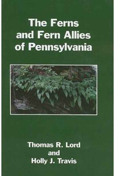 Ferns and Fern Allies of Pennsylvania