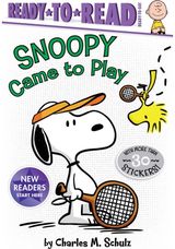 Snoopy Came to Play: Ready-to-Read Ready-to-Go!