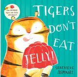 Tigers Dont Eat Jelly!