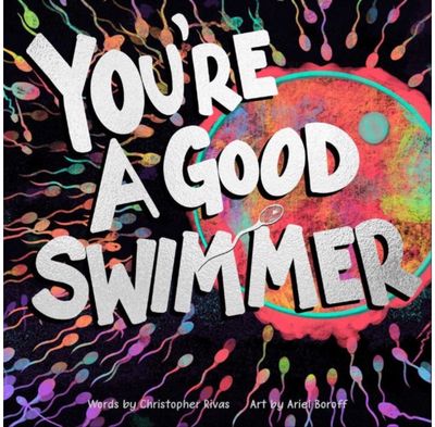 Youre a Good Swimmer