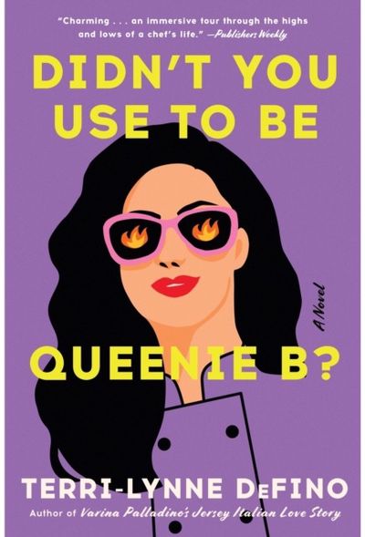 Didnt You Use to Be Queenie B?: A Novel