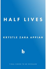 Half Lives