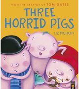 Three Horrid Pigs