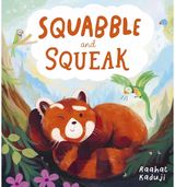 Squabble and Squeak