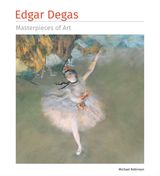 Edgar Degas Masterpieces of Art