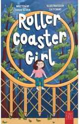 Rollercoaster Girl: An Inspiring and Imaginative Middle Grade Adventure for Kids Ages 7 to 11
