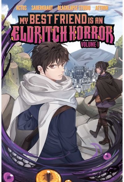 My Best Friend is an Eldritch Horror, Vol. 1 (Graphic Novel)