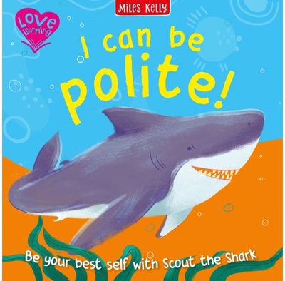 I Can Be Polite!