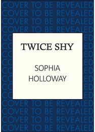 Twice Shy: The must-read new enemies-to-lovers Regency romance from the author of Kingscastle