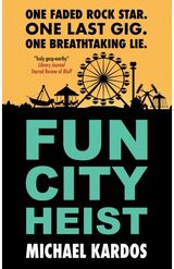 Fun City Heist