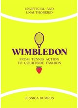Wimbledon: From Tennis Action to Courtside Fashion
