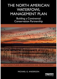 North American Waterfowl Management Plan: Building a Continental Conservation Partnership