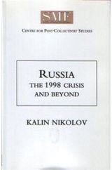 Russia: The 1998 Crisis and Beyond