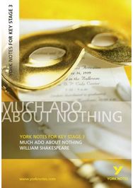 York Notes for KS3 Shakespeare: Much Ado About Nothing