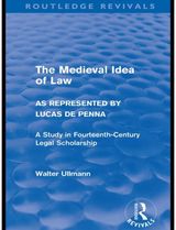 Medieval Idea of Law as Represented by Lucas de Penna (Routledge Revivals)