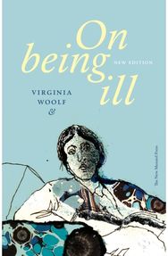 On Being Ill (New Edition)