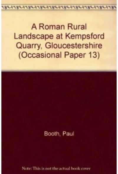 Roman Rural Landscape at Kempsford Quarry, Gloucestershire