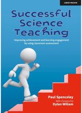 Successful Science Teaching: Improving achievement and learning engagement by using classroom assessment