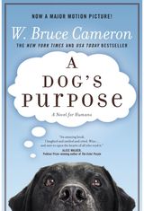 Dogs Purpose: A Novel for Humans