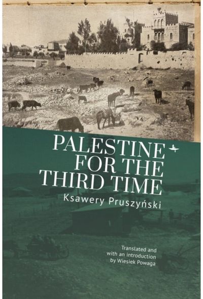 Palestine for the Third Time