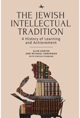 Jewish Intellectual Tradition: A History of Learning and Achievement