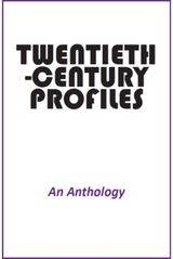 Twentieth-Century Profiles