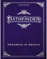 Pathfinder Troubles in Grayce Adventure Anthology