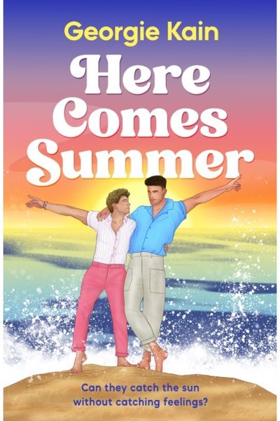 Here Comes Summer: An opposites attract, fake dating queer romcom full of spice and heart