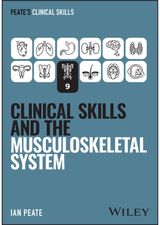 Clinical Skills and the Musculoskeletal System