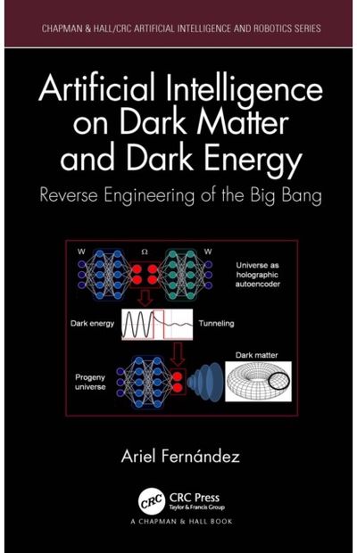 Artificial Intelligence on Dark Matter and Dark Energy: Reverse Engineering of the Big Bang
