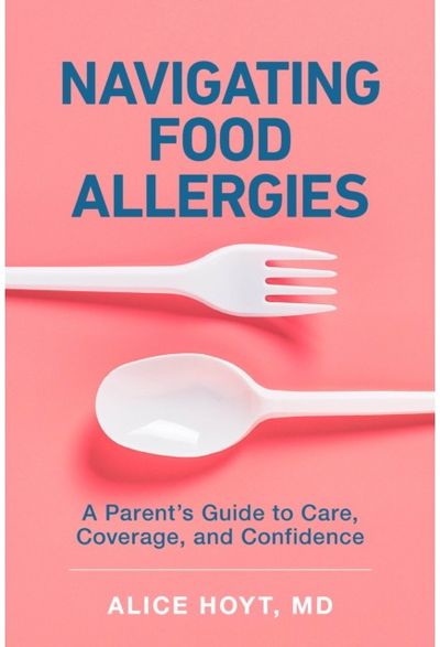 Navigating Food Allergies: A Parent's Guide to Care, Coverage, and Confidence