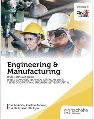 Engineering and Manufacturing for the T Level Occupational Specialisms (8712, 8713, 8714)